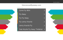 futurenowflyaway.com