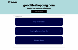 goodlifeshopping.com