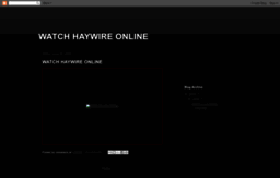 haywire-full-movie.blogspot.co.uk