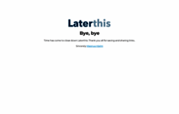 laterthis.com