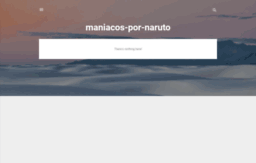 maniacos-por-naruto.blogspot.com