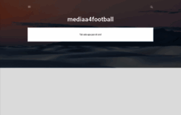 mediaa4football.blogspot.co.uk