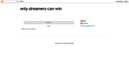 only-dreamers-can-win.blogspot.com
