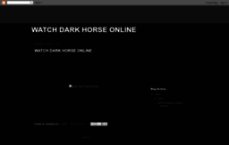 watch-dark-horse-online.blogspot.co.uk