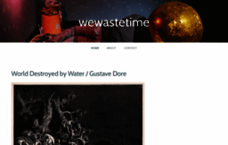 wewastetime.wordpress.com