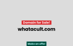 whatacult.com