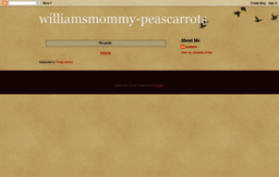 williamsmommy-peascarrots.blogspot.com