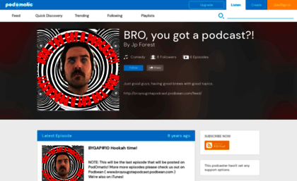 broyougotapodcast.podomatic.com