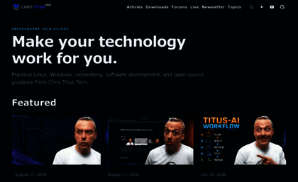 Christitus.com website. Chris Titus Tech | Tech Content Creator.