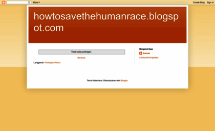 howtosavethehumanrace.blogspot.com