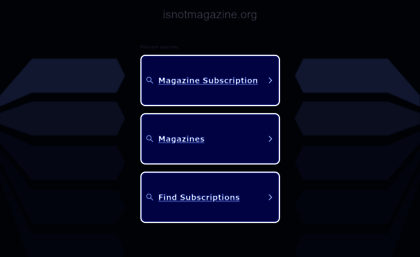 isnotmagazine.org