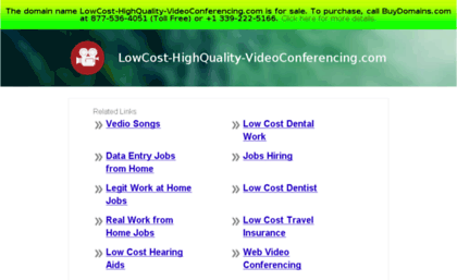 lowcost-highquality-videoconferencing.com