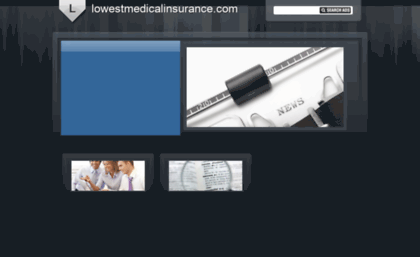 lowestmedicalinsurance.com
