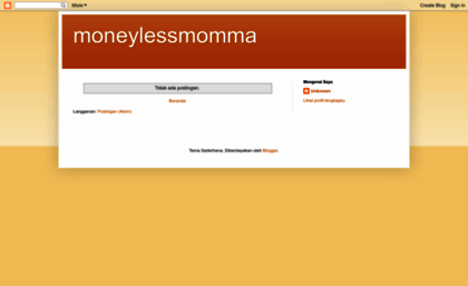 moneylessmomma.blogspot.com