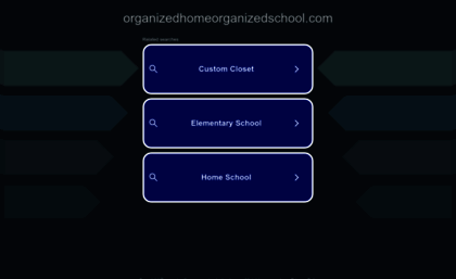 organizedhomeorganizedschool.com