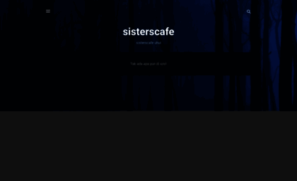 sisterscafe.blogspot.com