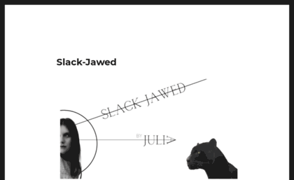 slack-jawed.com